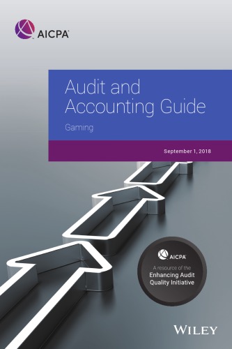 Audit and accounting guide. Gaming: September 1, 2018