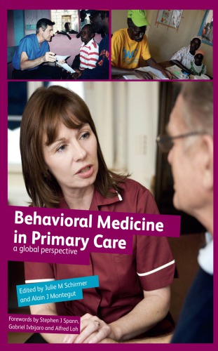 Behavioural Medicine in Primary Care: a Global Perspective