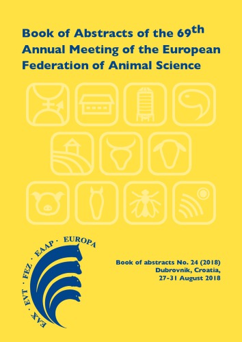 Book of abstracts of the 69th Annual Meeting of the European Federation of Animal Science