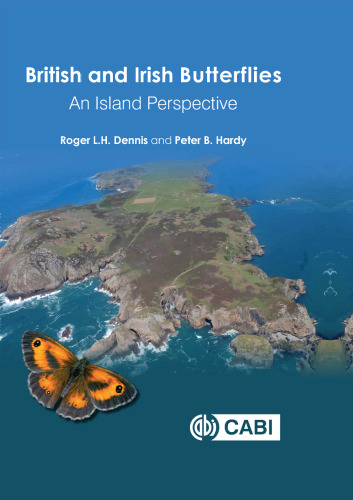 British and Irish Butterflies: An Island Perspective