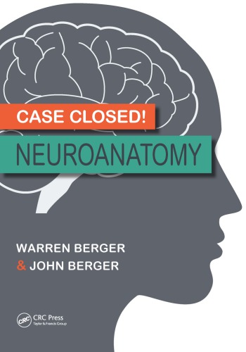 Case closed!: neuroanatomy