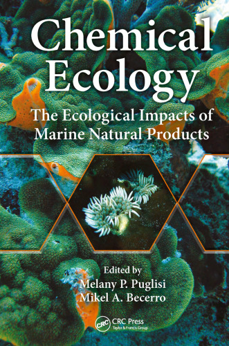 Chemical ecology: the ecological impacts of marine natural products