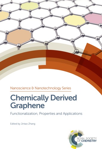 Chemically derived graphene: functionalization, properties and applications