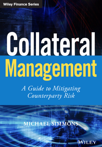 Collateral management: a guide to mitigating counterparty risk