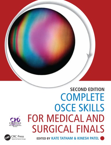 Complete OSCE Skills for Medical and Surgical Finals, Second Edition