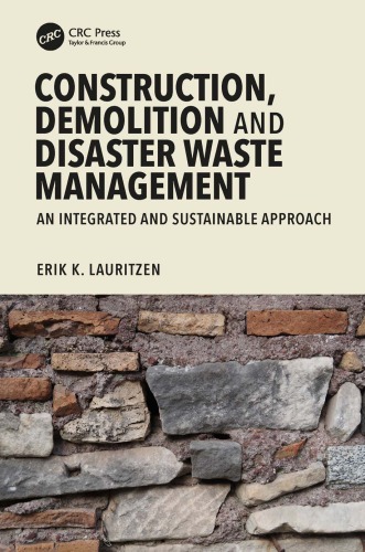 Construction and Demolition Waste Management: an Integrated and Sustainable Approach