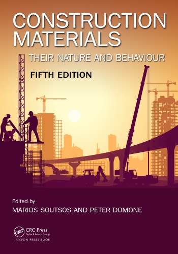 Construction materials: their nature and behaviour