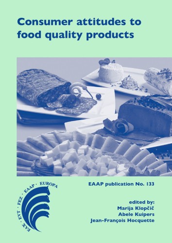 Consumer attitudes to food quality products: Emphasis on Southern Europe