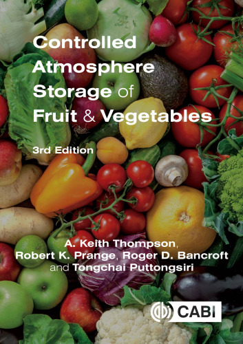 Controlled atmosphere storage of fruit and vegetables