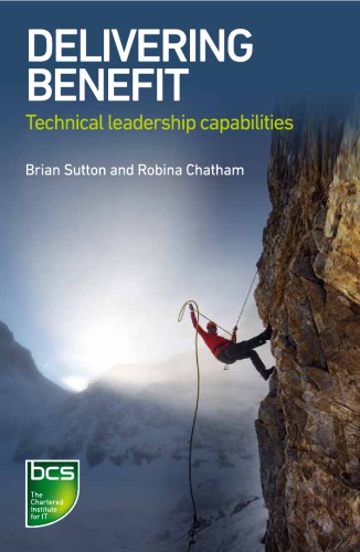 Delivering Benefit Technical Leadership Capabilities