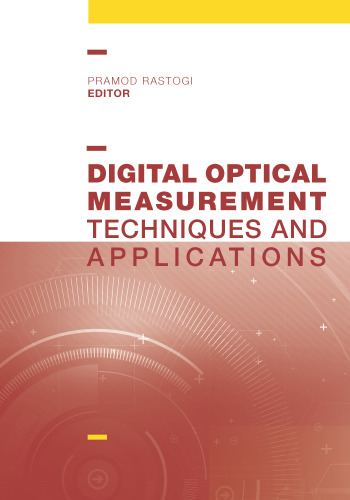 Digital optical measurement: techniques and applications