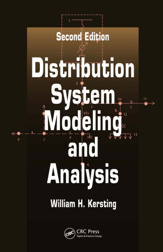 Distribution System Modeling and Analysis, Second Edition