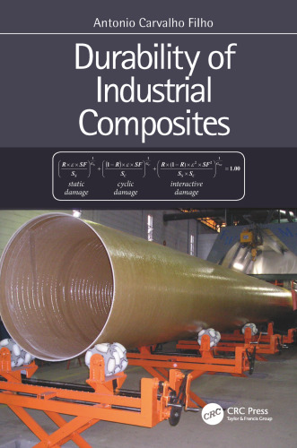 Durability of industrial composites