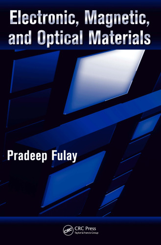 Electronic, magnetic, and optical materials