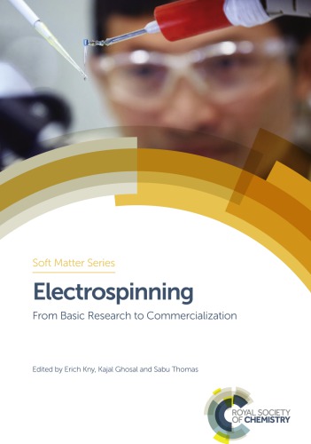 Electrospinning: from basic research to commercialization