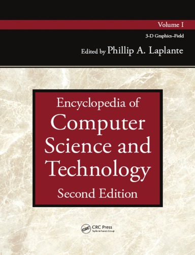 Encyclopedia of Computer Science and Technology, Second Edition Volume I