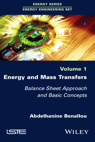 Energy and mass transfers: balance sheet approach and basic concepts
