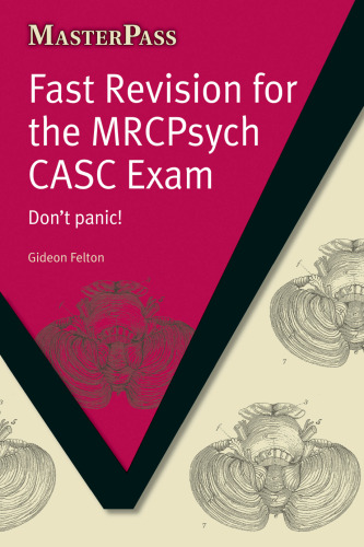 Fast revision for the MRCPsych CASC exam: don't panic!