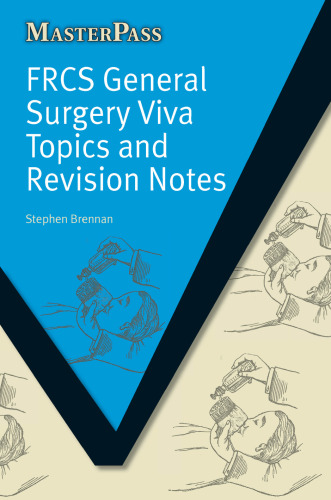 FRCS general surgery viva topics and revision notes