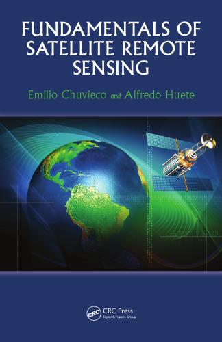 Fundamentals of Satellite Remote Sensing