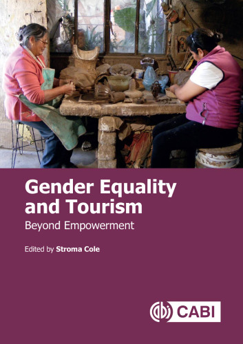 Gender equality and tourism: beyondempowerment