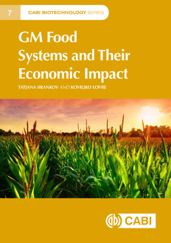 GM food systems and their economic impact