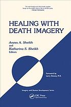 Healing with death imagery
