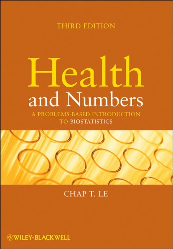 Health and Numbers: a Problems-Based Introduction to Biostatistics