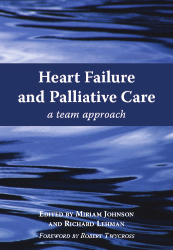 Heart failure and palliative care: a team approach