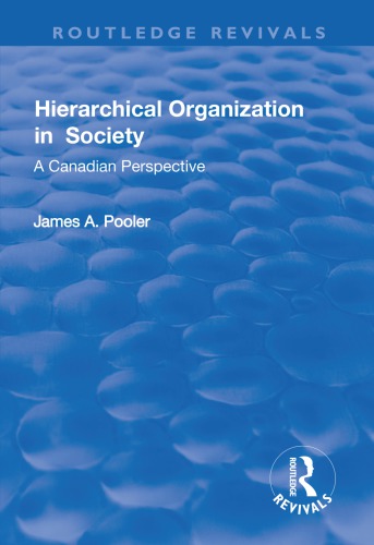 Hierarchical organization in society: a Canadian perspective