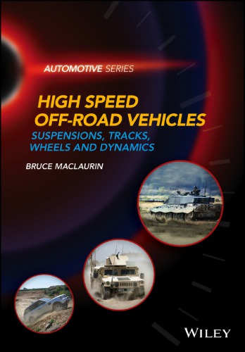 High speed off-road vehicles: suspensions, tracks, wheels and dynamics