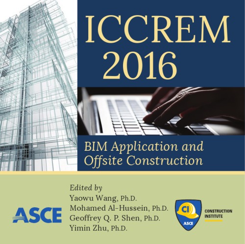 ICCREM 2016: BIM Application and Off-Site Construction