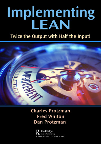Implementing lean: twice the output with half the input!