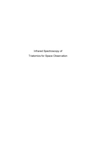 Infrared spectroscopy of triatomics for space observation