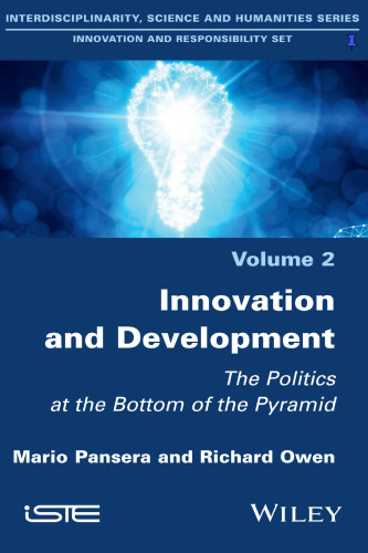 INNOVATION AND DEVELOPMENT: the politics at the bottom of the pyramid