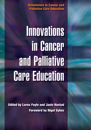 Innovations in cancer and palliative care education