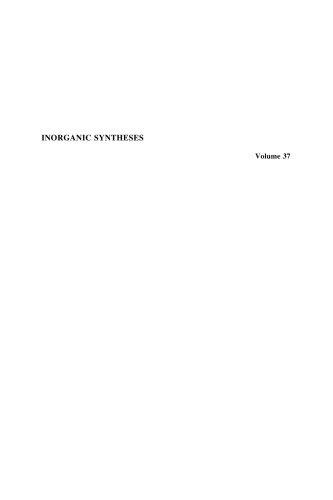Inorganic syntheses. Volume 37