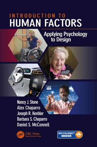Introduction to human factors: applying psychology to design