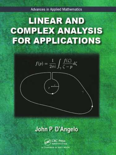 Linear and complex analysis for applications
