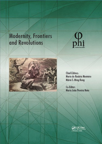 Modernity, frontiers and revolutions: proceedings of the 4th International Multidisciplinary Congress (PHI 2018), 3-6 October 2018, S. Miguel, Azores, Portugal