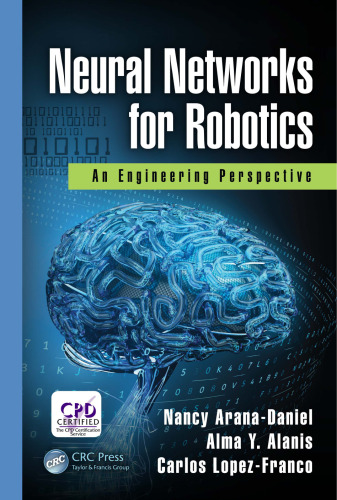 Neural networks for robotics: an engineering perspective