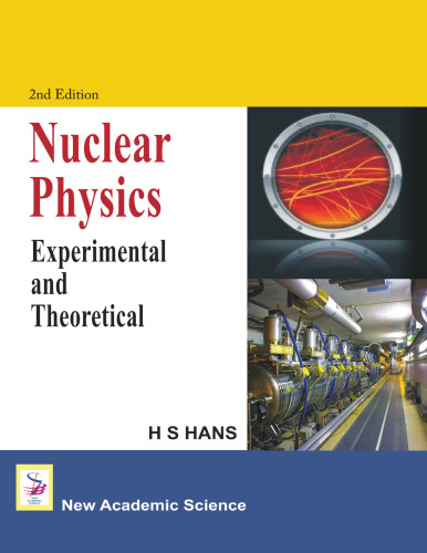 Nuclear physics: experimental and theoretical