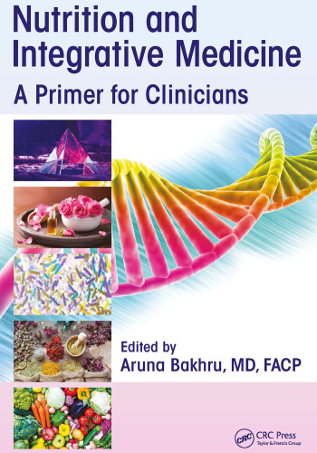 Nutrition and integrative medicine: a primer for clinicians
