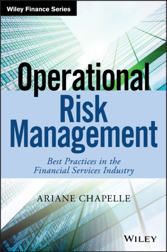 Operational risk management: best practices in the financial services industry