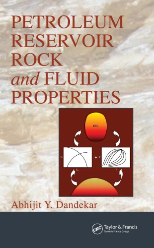 Petroleum reservoir rock and fluid properties