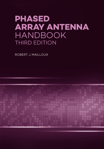 Phased Array Antenna Handbook, Third Edition