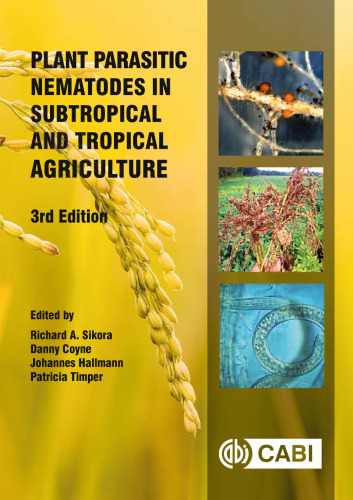 Plant parasitic nematodes in subtropical and tropical agriculture