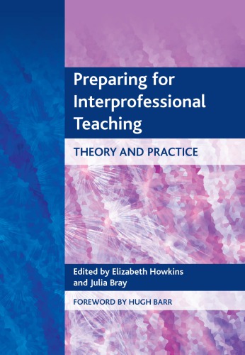 Preparing for interprofessional teaching: theory and practice