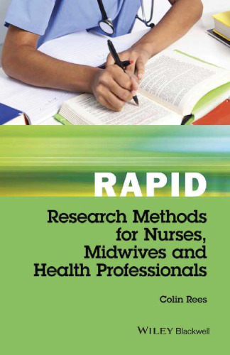 Rapid research methods for nurses, midwives, and health professionals