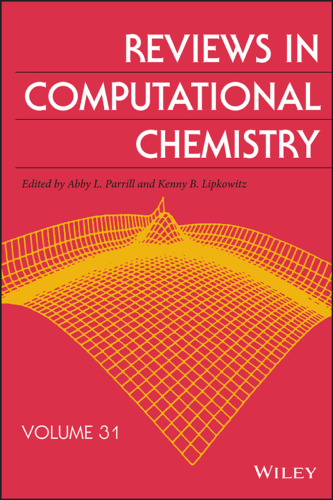 Reviews in computational chemistry. Volume 31